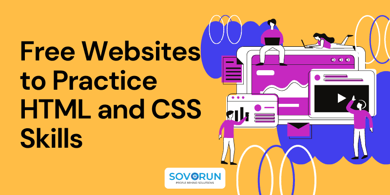 20+ Websites to Practice Your HTML and CSS Skills